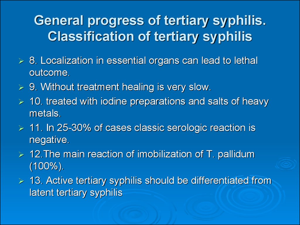 Tertiary, visceral syphilis, neurosyphilis - презентация онлайн1024 x 768