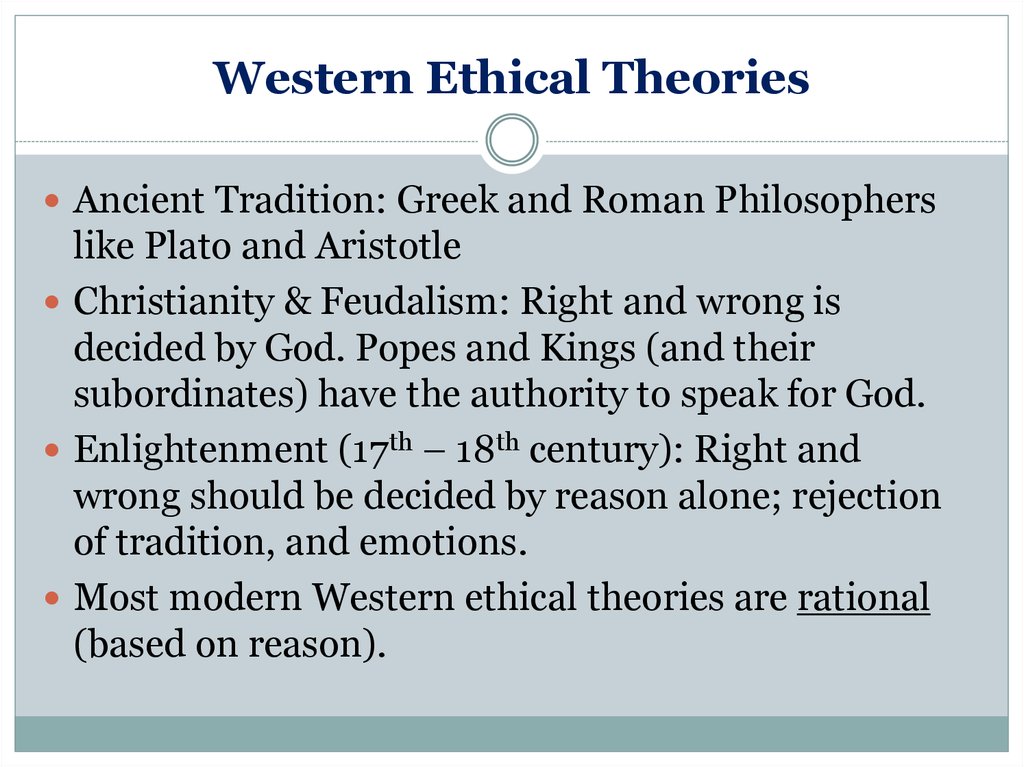 The Ethics Of Western Ethical Standards