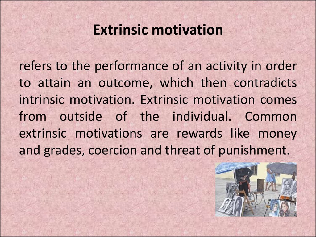intrinsic vs extrinsic motivation definition