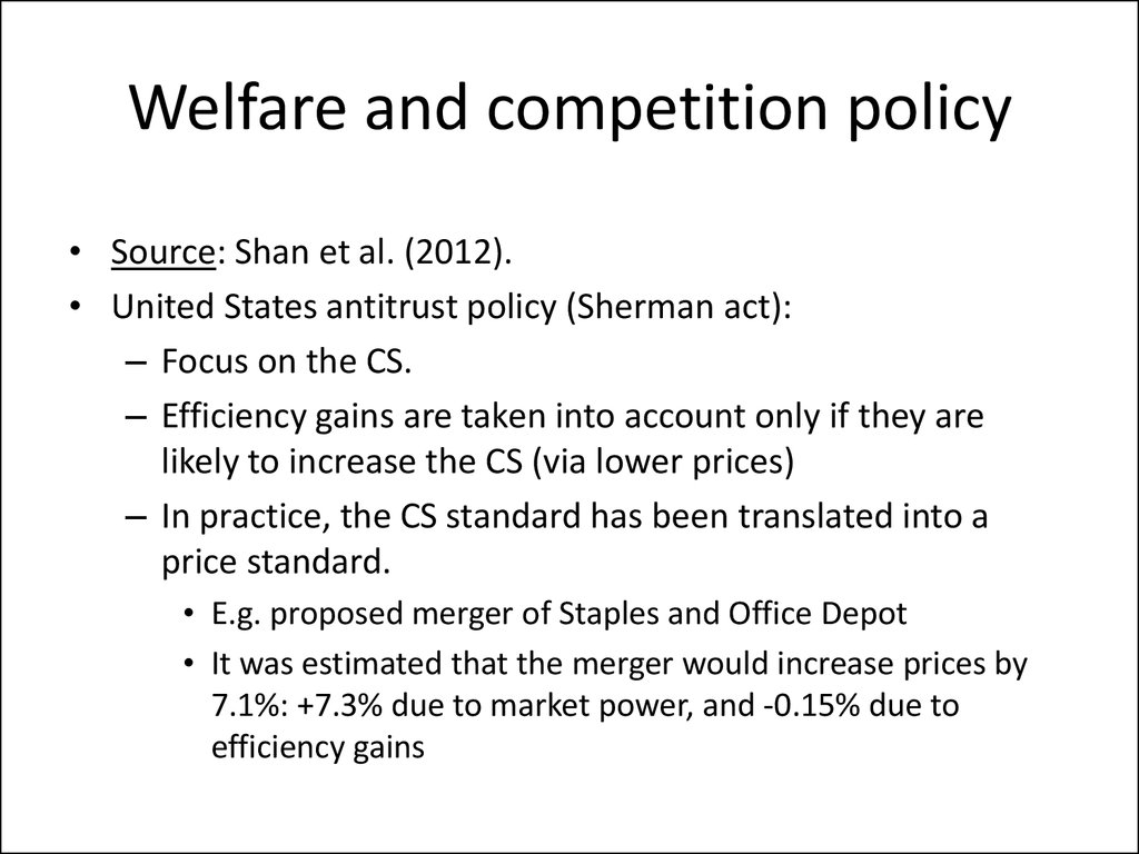 Welfare and competition policy