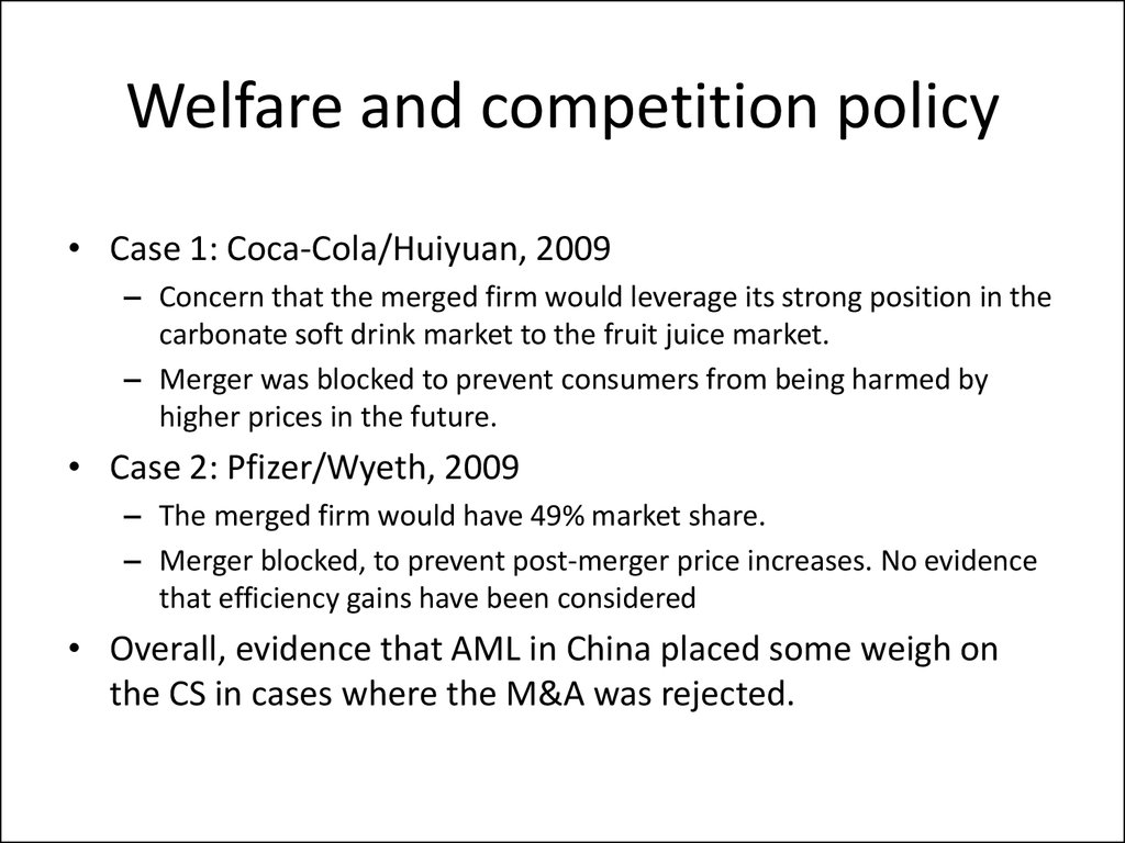 Welfare and competition policy