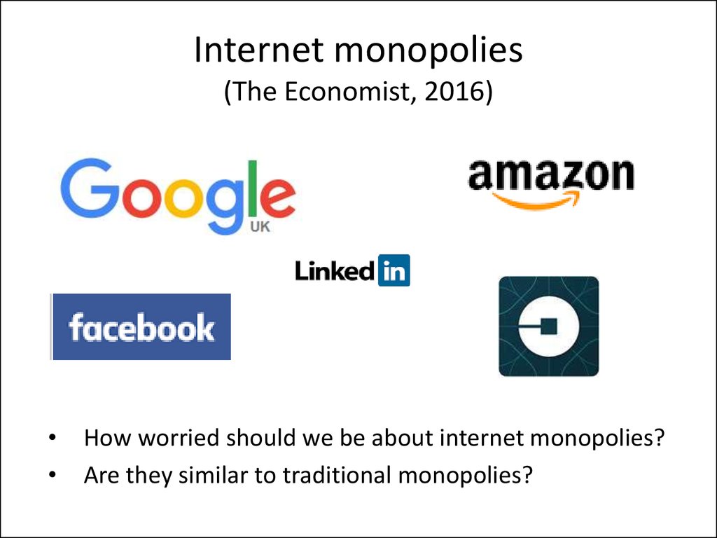 Internet monopolies (The Economist, 2016)