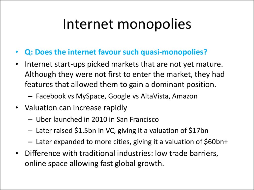 Internet monopolies
