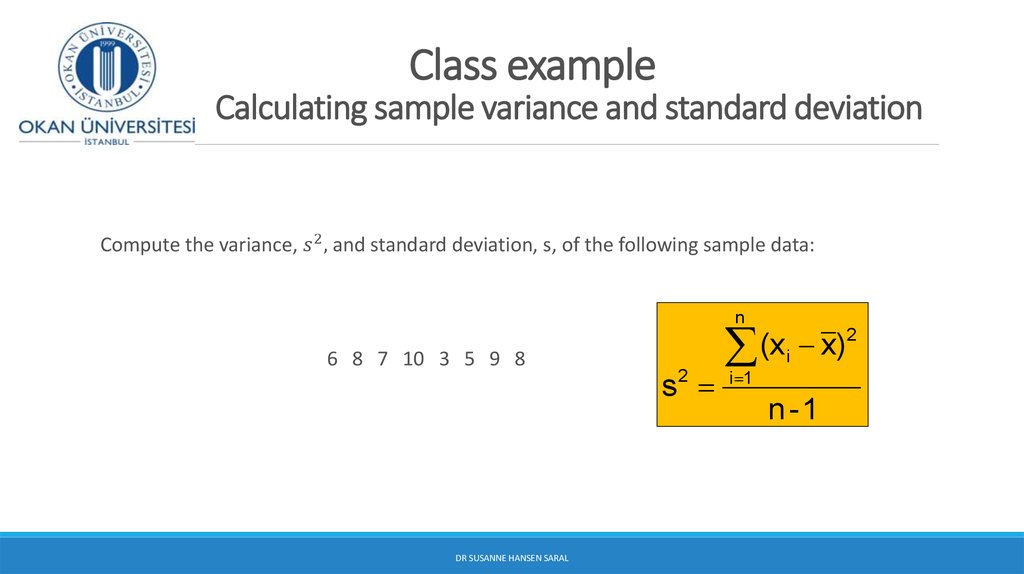 Class example Calculating sample variance and standard deviation