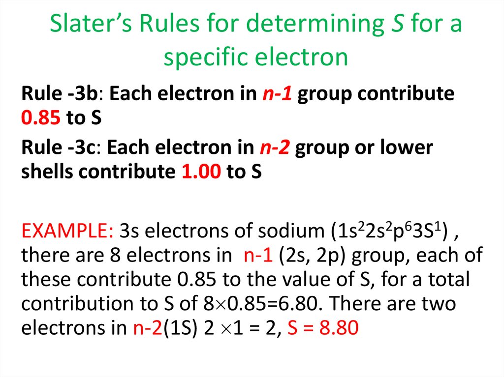 Slater’s Rules for determining S for a specific electron