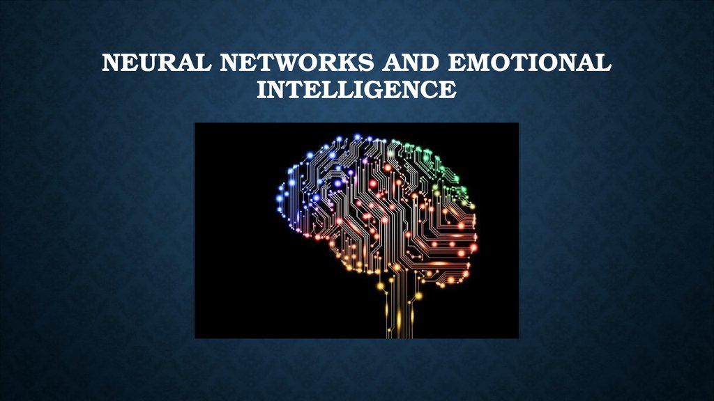neural networks and emotional intelligence