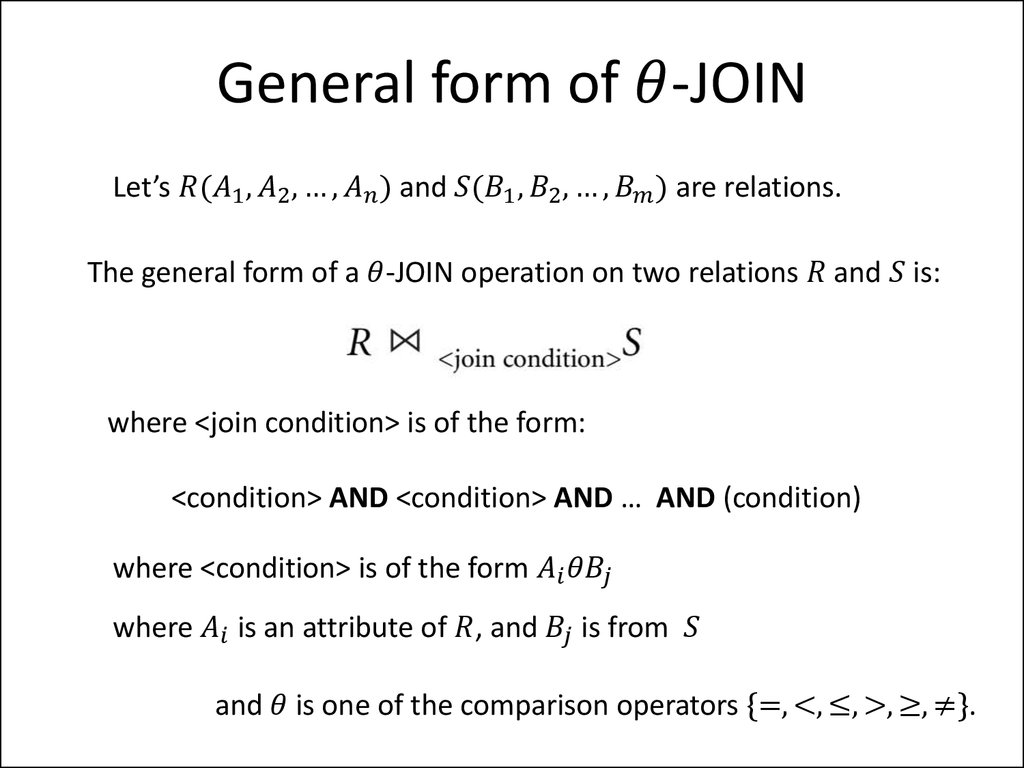 General form of θ-JOIN