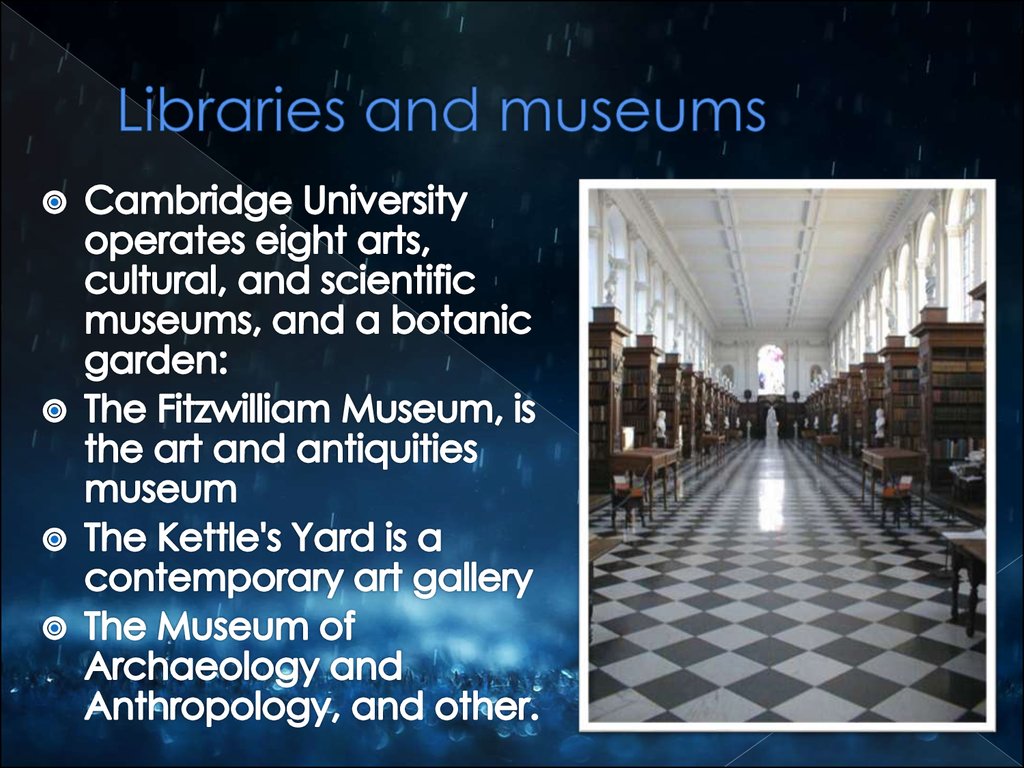 Libraries and museums