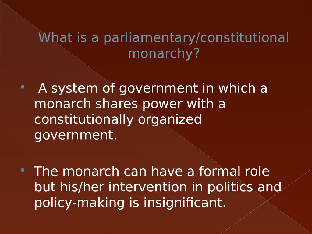 What Is A Parliamentary Constitutional Monarchy