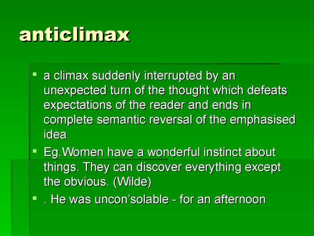 Anti Climax Examples Sentences