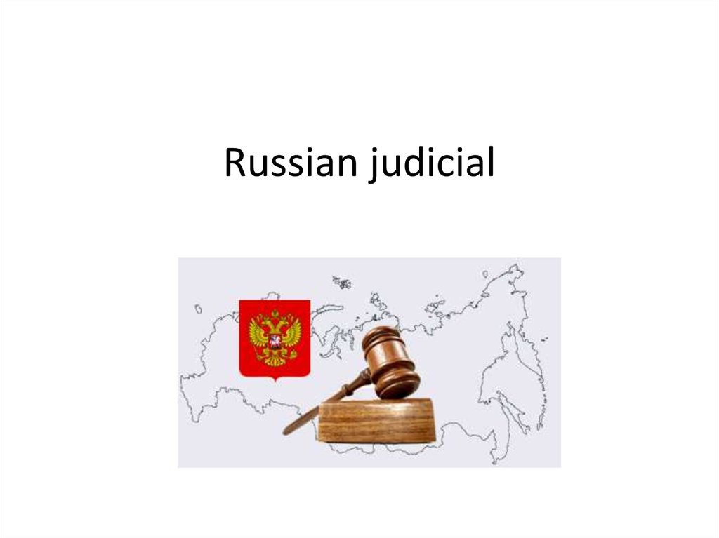 Russian Federation Russia Judiciary 72