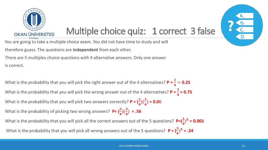 Multiple choice quiz: 1 correct 3 false
