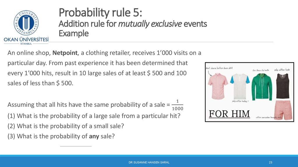 Probability rule 5: Addition rule for mutually exclusive events Example