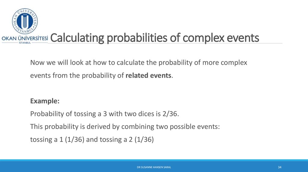 Calculating probabilities of complex events
