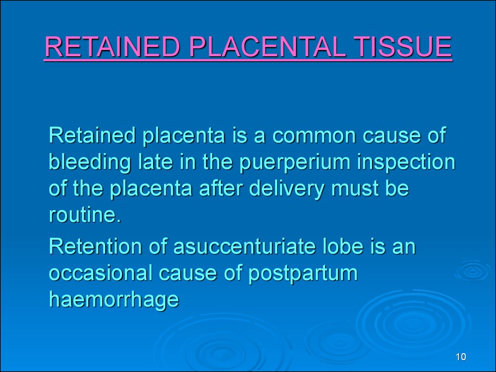 retained placental fragments lactation