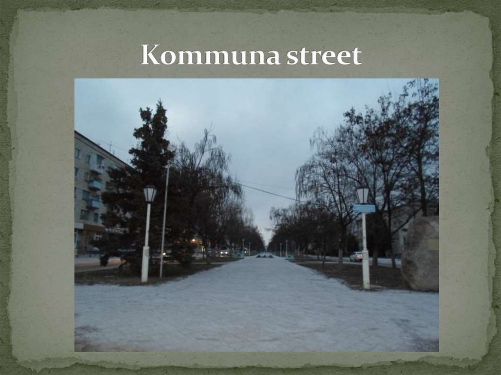 Kommuna street