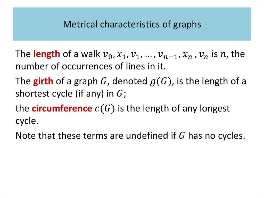 Metrical characteristics of graphs