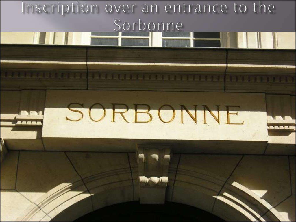Inscription over an entrance to the Sorbonne