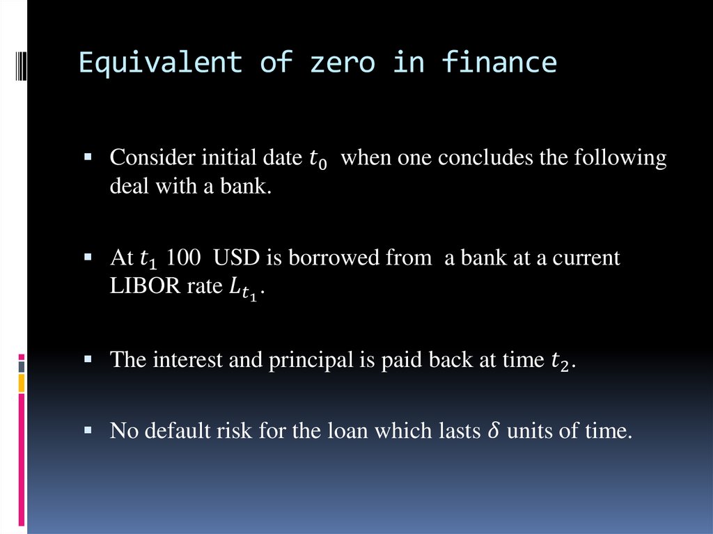 Equivalent of zero in finance