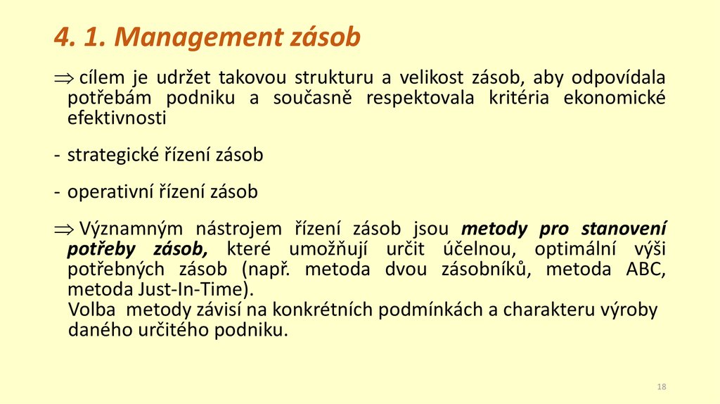 4. 1. Management zásob