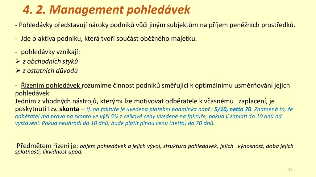 4. 2. Management pohledávek