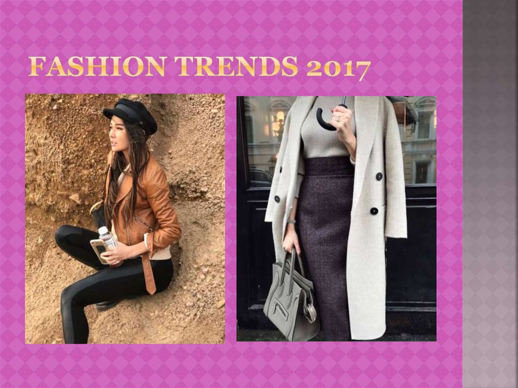 Fashion trends 2017