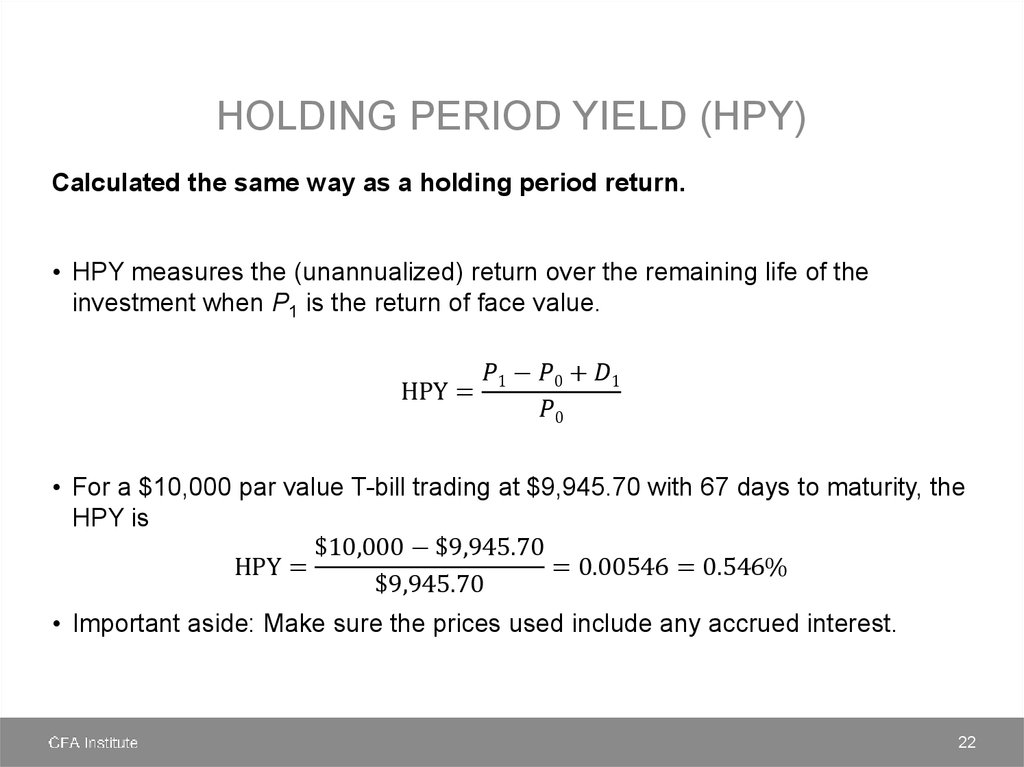 Holding period yield (HPY)