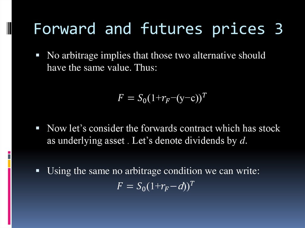 Forward and futures prices 3