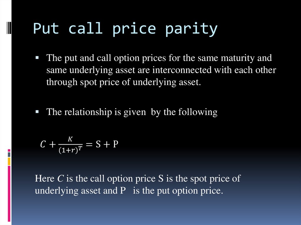 Put call price parity