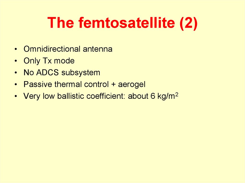 The femtosatellite (2)