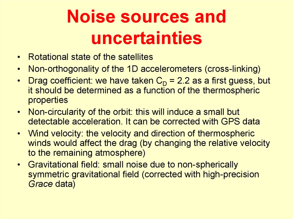 Noise sources and uncertainties