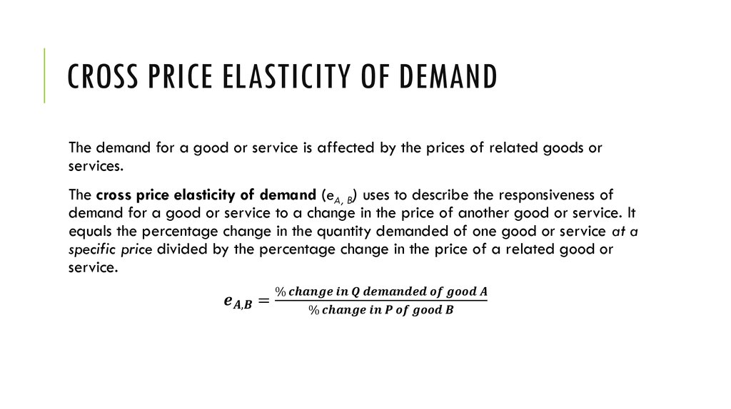 Income Elasticity of Demand