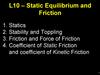 Static Equilibrium and Friction