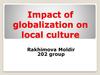 Impact of globalization on local culture