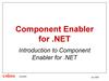 Component Enabler for .NET. Introduction to Component Enabler for .NET