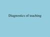 Diagnostics of teaching