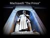 Machiavelli "The Prince"