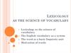 Lexicology as the science of vocabulary