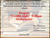"Twelfth night" William Shakespeare