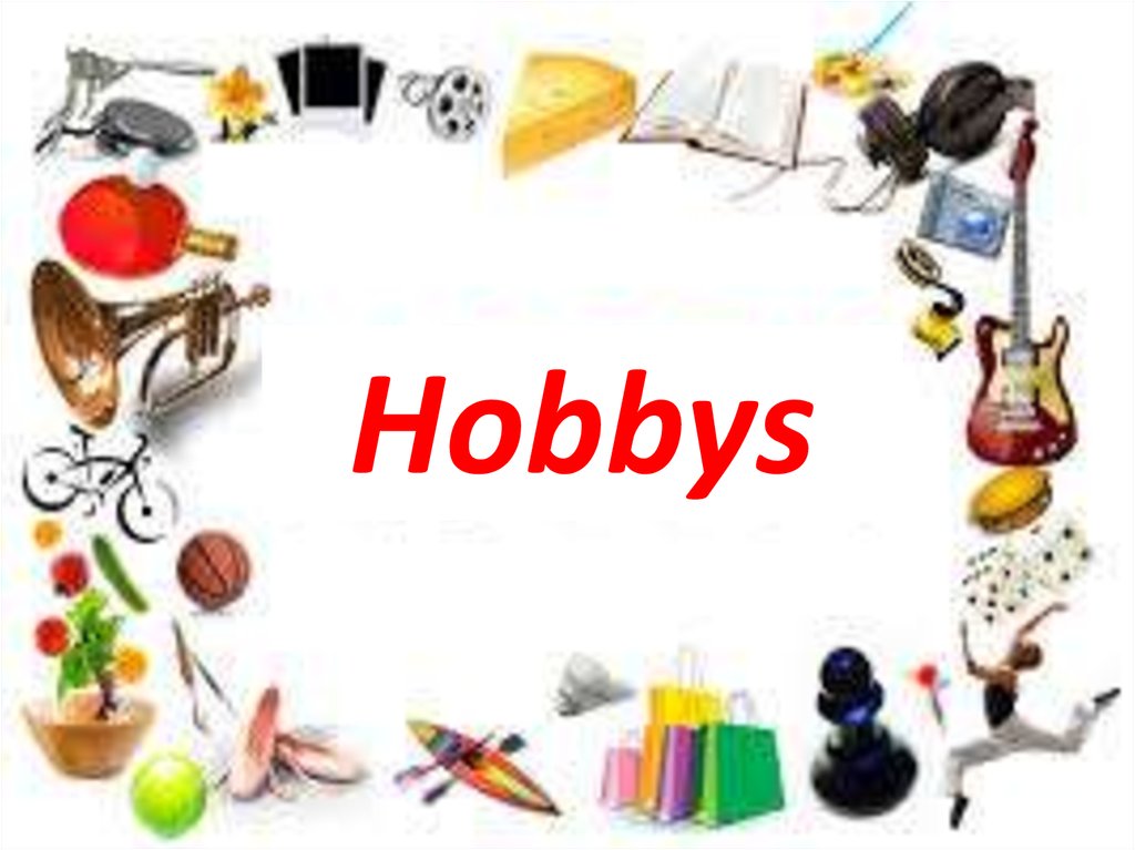 Fun hobbies