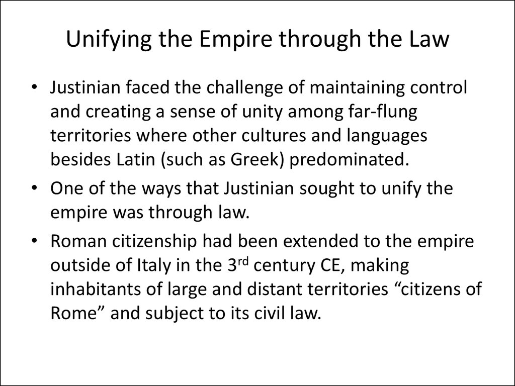 Unifying the Empire through the Law