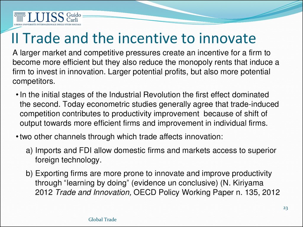 II Trade and the incentive to innovate