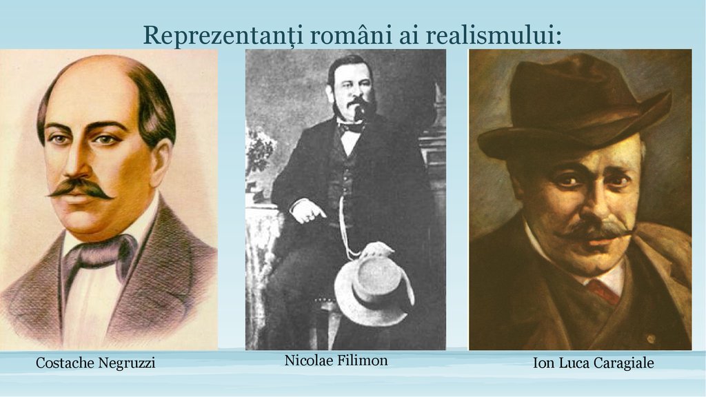 Reprezentanți români ai realismului: