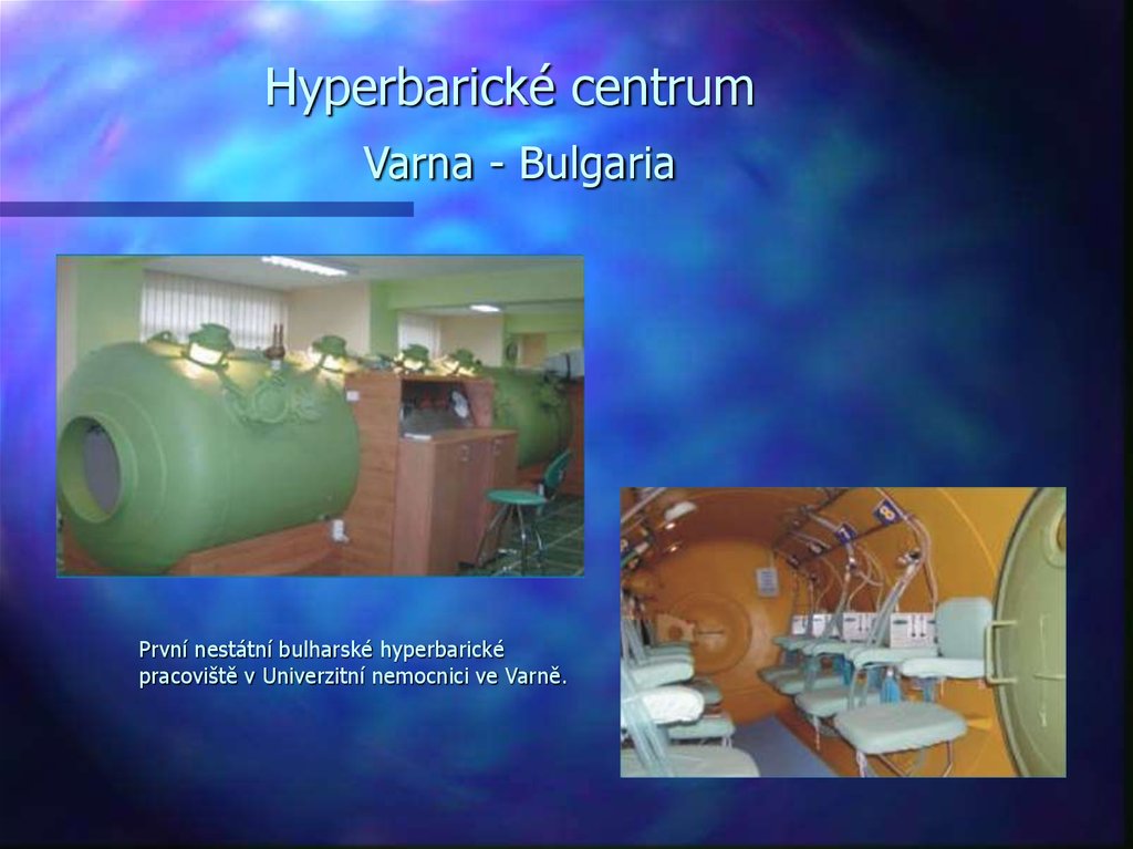 Hyperbarické centrum Varna - Bulgaria