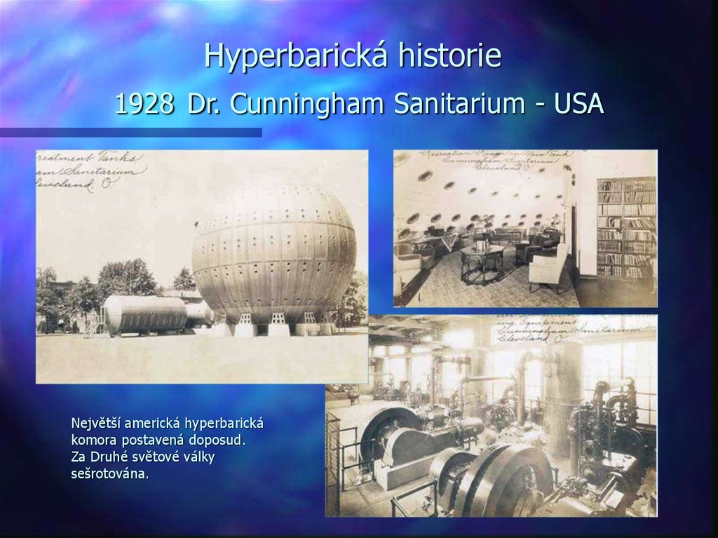 Hyperbarická historie 1928 Dr. Cunningham Sanitarium - USA