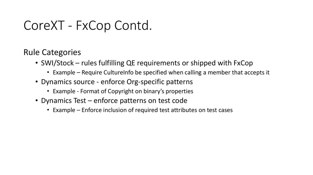 CoreXT - FxCop Contd.