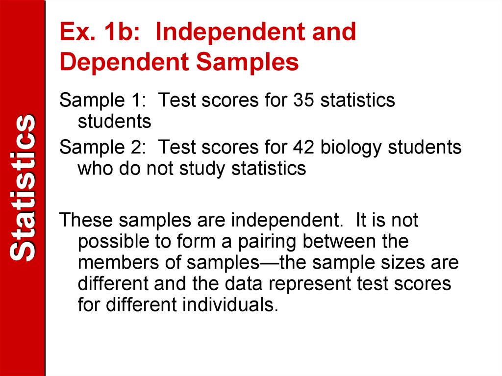 Ex. 1b: Independent and Dependent Samples