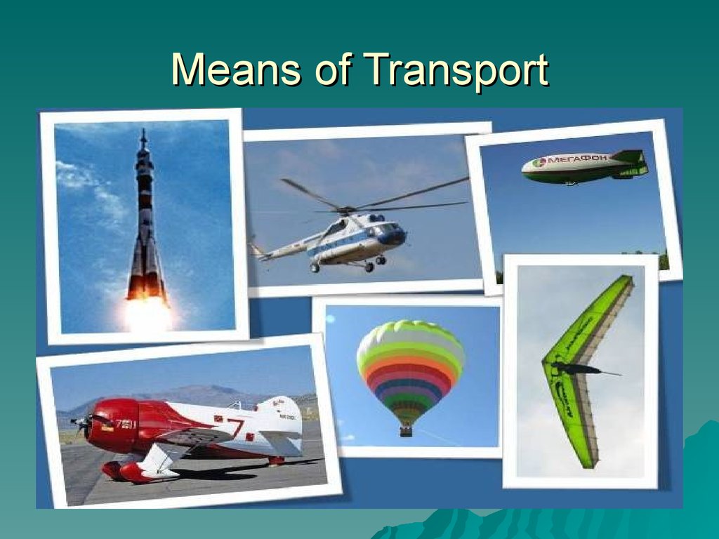 Means Of Transport 