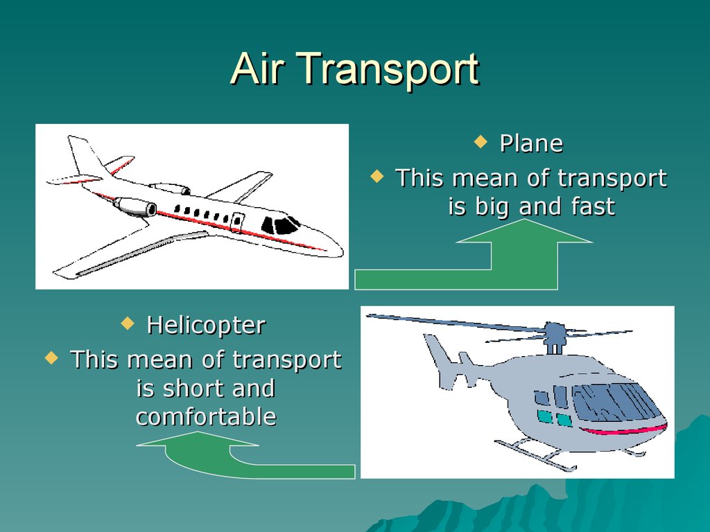 Types of transport 7 класс комарова презентация