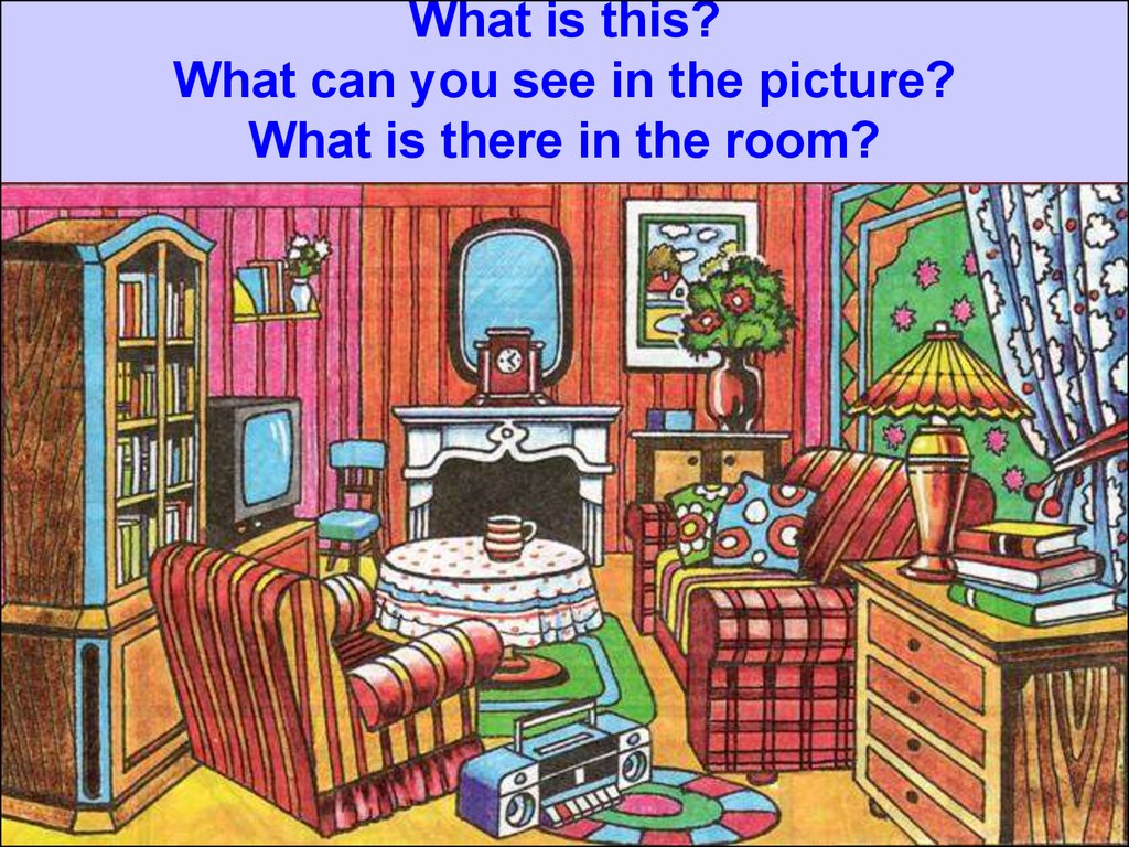 I the house yet. Комната с мебелью для детей по английскому языку. Картинка комнаты для описания. Описание комнаты. Комнаты на английском.